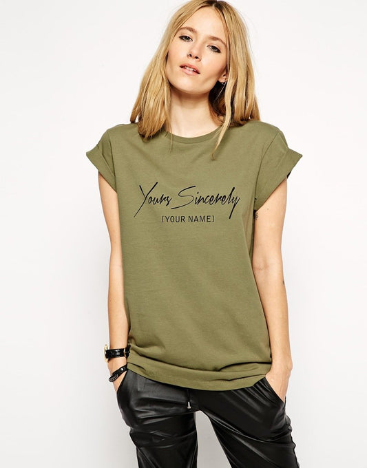 C-Boyfriend T-shirt with Yours Sincerley Print